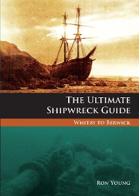 Cover The Ultimate Shipwreck Guide