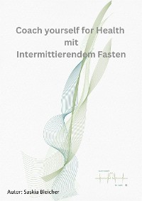 Cover Coach yourself for Health  with Intermittent fasting