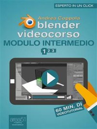 Cover Blender Videocorso. Modulo Intermedio vol.1
