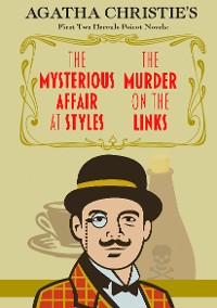 Cover The Mysterious Affair at Styles and The Murder on the Links