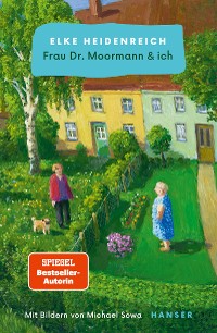 Cover Frau Dr. Moormann & ich