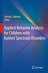 Cover Applied Behavior Analysis for Children with Autism Spectrum Disorders