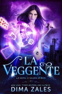Cover La Veggente: La serie di Sasha Urban: Libro 1