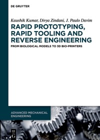 Cover Rapid Prototyping, Rapid Tooling and Reverse Engineering : From Biological Models to 3D Bioprinters