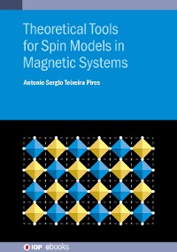 Cover Theoretical Tools for Spin Models in Magnetic Systems