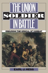 Cover The Union Soldier in Battle