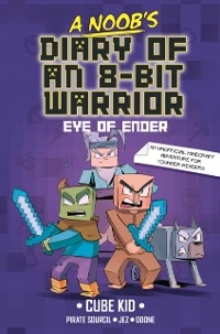 Cover Noob's Diary of an 8-Bit Warrior