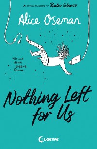 Cover Nothing Left for Us Nothing Left for Us (deutsche Ausgabe von Radio Silence)