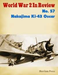 Cover World War 2 In Review No. 57: Nakajima Ki-43 Oscar