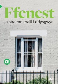 Cover Cyfres Amdani: Ffenest a Straeon Eraill i Ddysgwyr