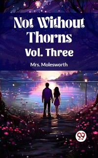 Cover Not Without Thorns Vol. Three