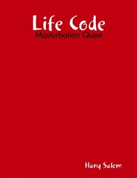 Cover Life Code: Masturbation Quest