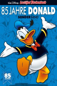 Cover Lustiges Taschenbuch 85 Jahre Donald Duck