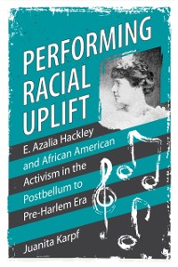 Cover Performing Racial Uplift