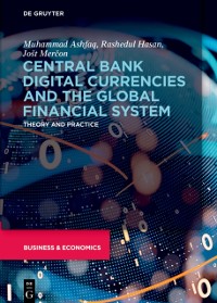 Cover Central Bank Digital Currencies and the Global Financial System