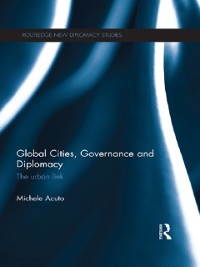 Cover Global Cities, Governance and Diplomacy