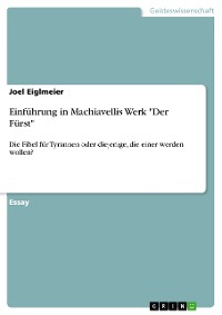 Cover Einführung in Machiavellis Werk "Der Fürst"