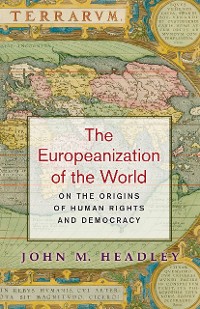 Cover The Europeanization of the World
