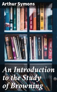 Cover An Introduction to the Study of Browning
