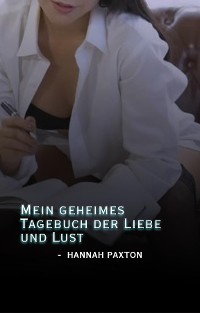 Cover Mein geheimes Tagebuch der Liebe und Lust