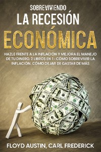 Cover Sobreviviendo la Recesión Económica