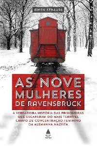 Cover As nove mulheres de Ravensbrück