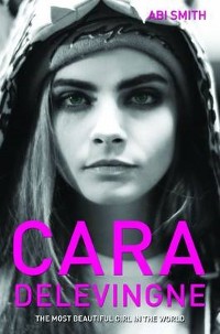 Cover Cara Delevingne -The Most Beautiful Girl in the World