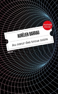 Cover Au coeur des trous noirs