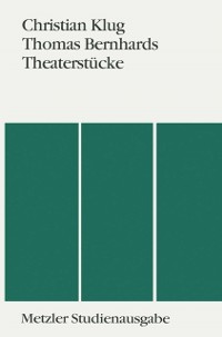 Cover Thomas Bernhards Theaterstücke