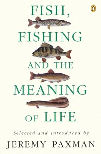 Cover Fish, Fishing and the Meaning of Life