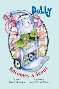Cover Dolly Becomes A Scout