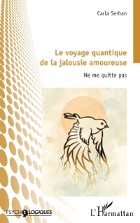 Cover Le voyage quantique de la jalousie amoureuse