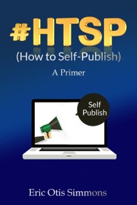Cover #HTSP: How to Self-Publish