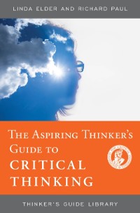 Cover Aspiring Thinker's Guide to Critical Thinking