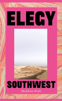 Cover Elegy, Southwest