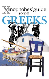 Cover The Xenophobe's Guide to the Greeks