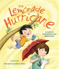 Cover The Lemonade Hurricane: A Story of Mindfulness and Meditation