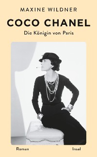 Cover Coco Chanel. Die Königin von Paris