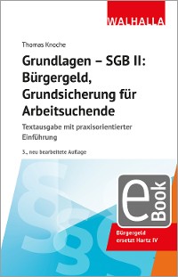 Cover Grundlagen - SGB II: Bürgergeld, Grundsicherung für Arbeitsuchende