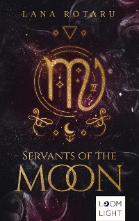 Cover Zodiac 1: Servants of the Moon