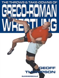 Cover Throws and Take Downs of Greco Roman Wrestling