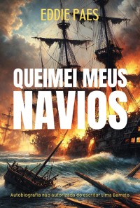 Cover Queimei Meus Navios