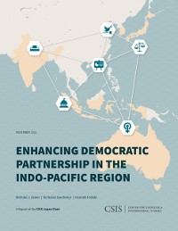 Cover Enhancing Democratic Partnership in the Indo-Pacific Region