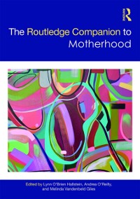 Cover Routledge Companion to Motherhood