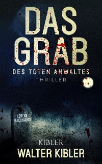 Cover Das Grab des toten Anwaltes