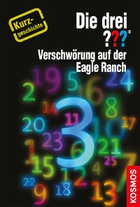 Cover Die drei ??? Verschwörung auf der Eagle Ranch (drei Fragezeichen)