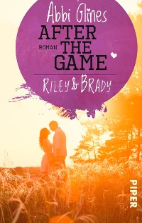 Cover After the Game – Riley und Brady
