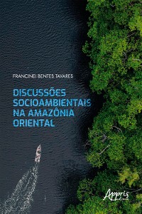 Cover Discussões Socioambientais na Amazônia Oriental