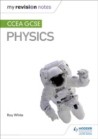 Cover My Revision Notes: CCEA GCSE Physics