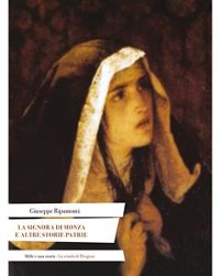 Cover La Signora di Monza e altre storie patrie